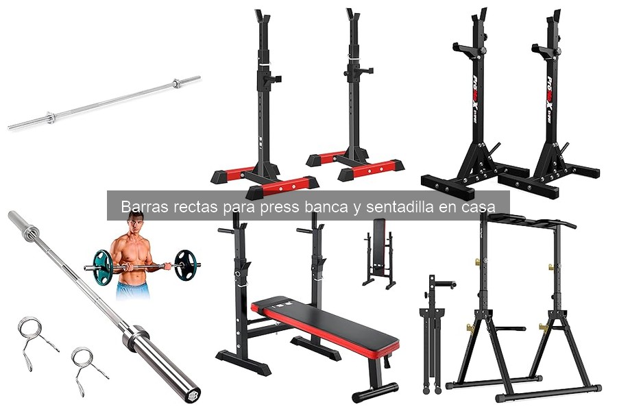 Barras rectas para press banca: Características y usos