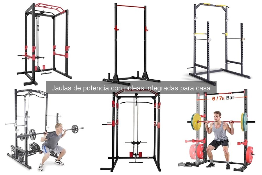 Cómo elegir una jaula de potencia con poleas integradas