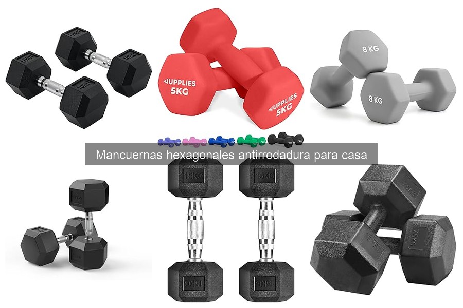 Comparativa: Mancuernas Hexagonales vs Redondas para Casa