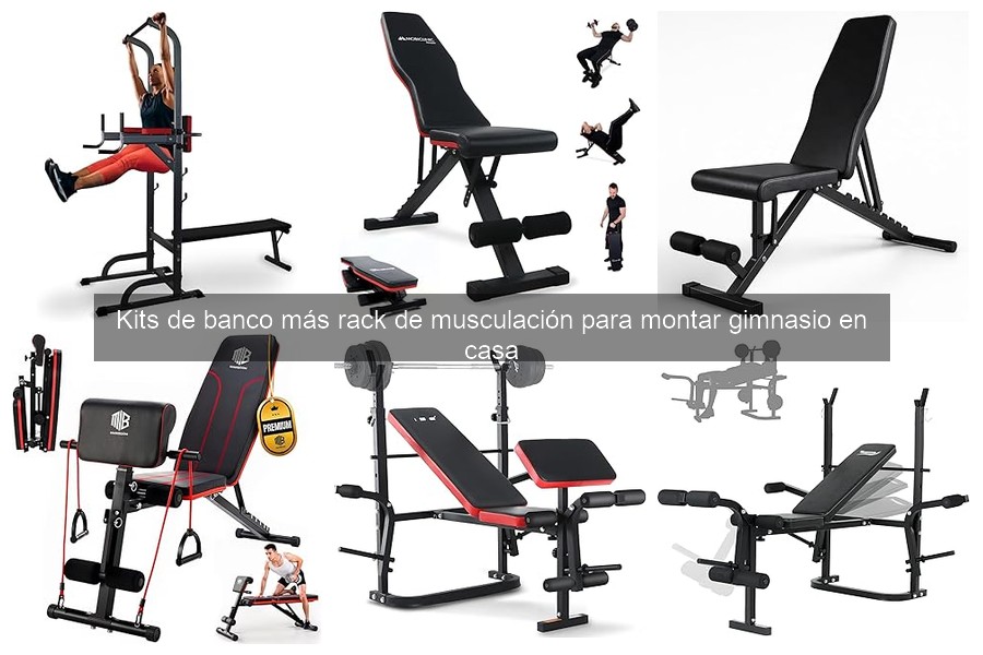 Ejercicios con kits de banco y rack: ¡Aprovecha tu gimnasio en casa!