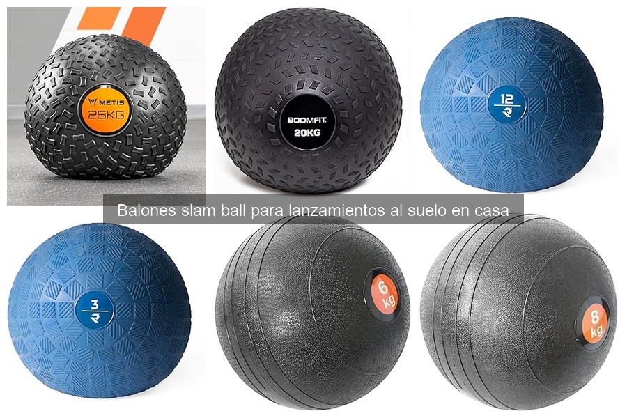 ** Mantenimiento y cuidado de balones slam ball en casa