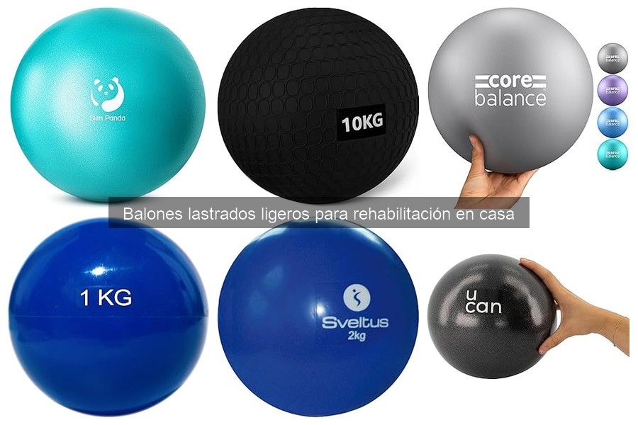 Mejores balones lastrados ligeros para rehabilitación en casa