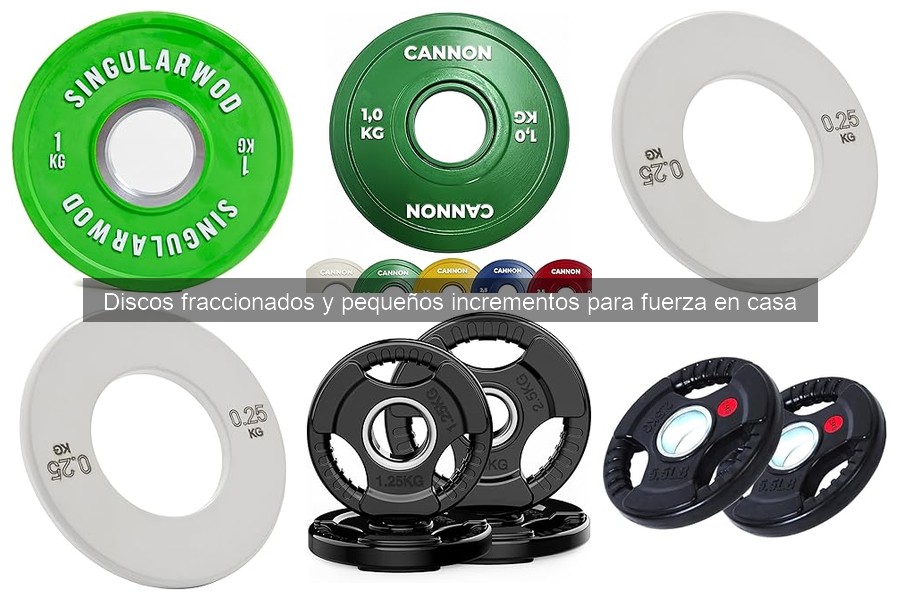 Mejores discos fraccionados para entrenamiento de fuerza en casa