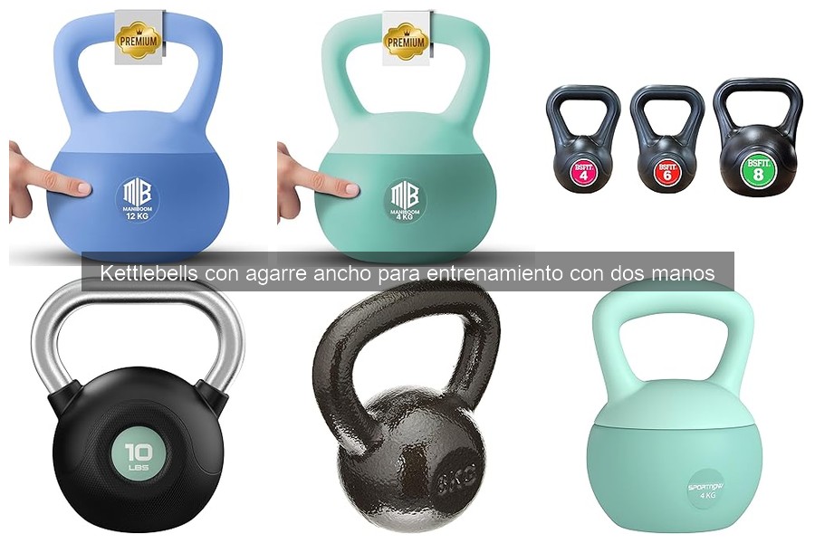 Mejores kettlebells con agarre ancho para entrenar en casa