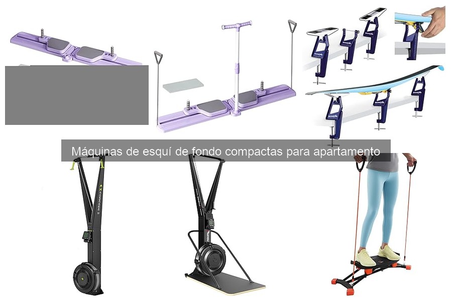 Mejores máquinas de esquí de fondo compactas para apartamentos