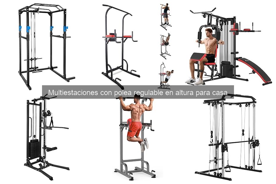 Mejores multiestaciones con polea regulable para principiantes