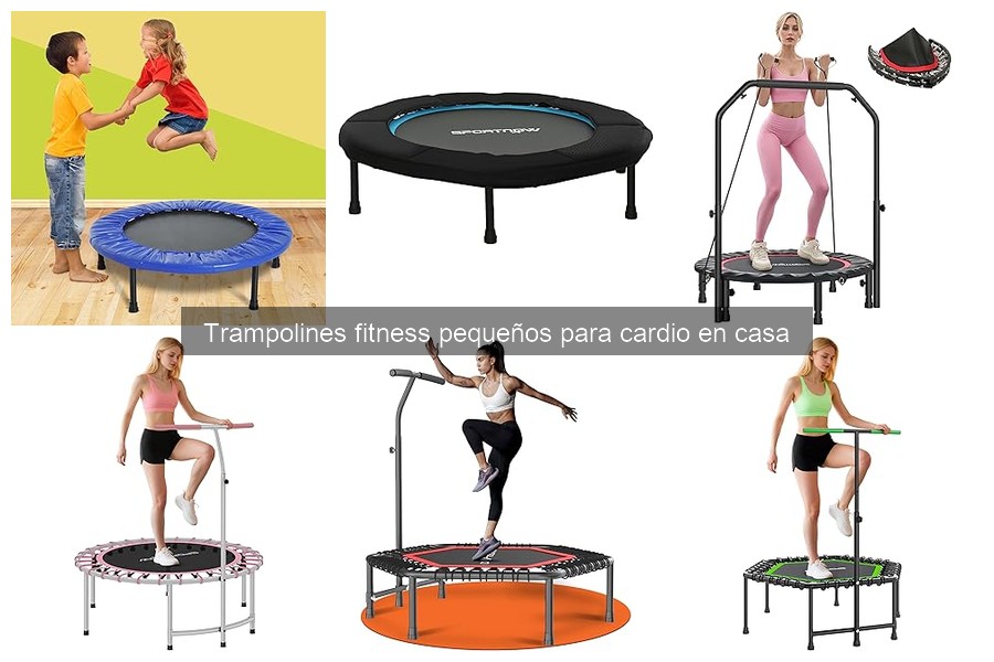 Opiniones de trampolines fitness pequeños para cardio en casa