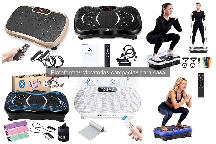 ¿Qué son las plataformas vibratorias compactas para casa?