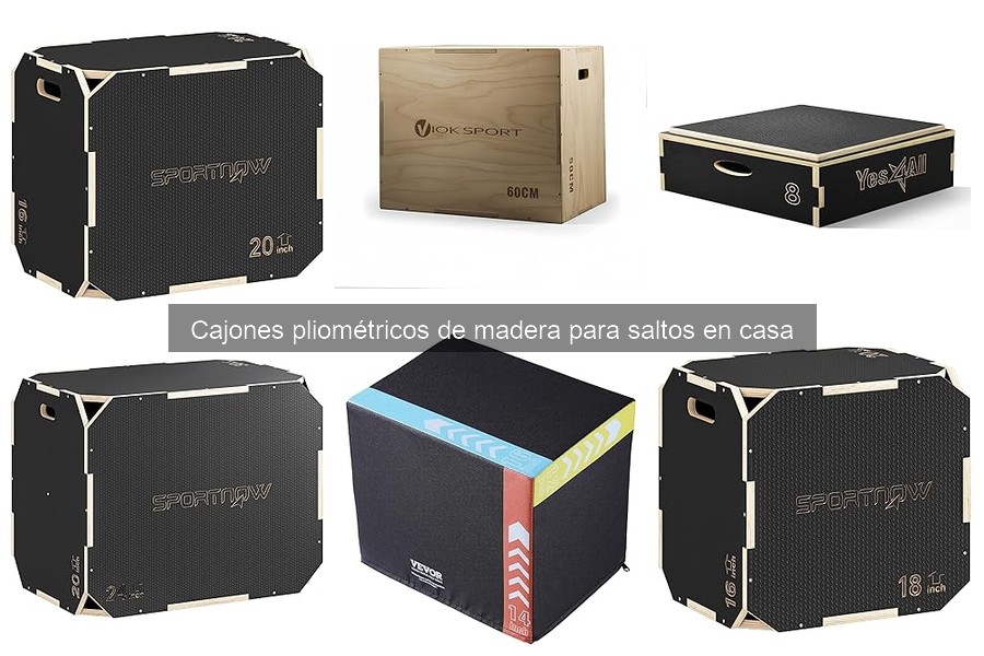 ¿Qué son los cajones pliométricos de madera? Beneficios y características