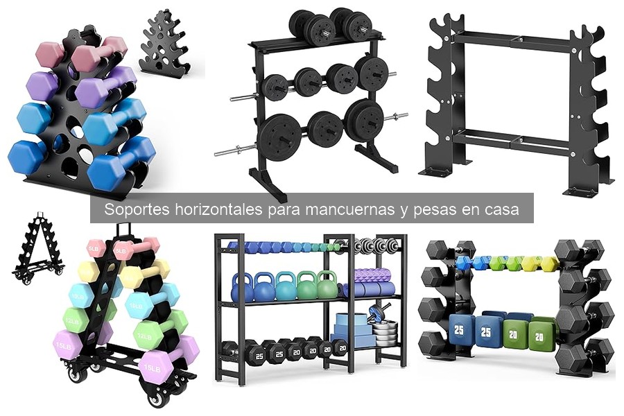 ¿Qué son los soportes horizontales para mancuernas?