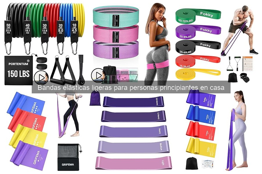 Tipos de bandas elásticas ligeras para principiantes en casa