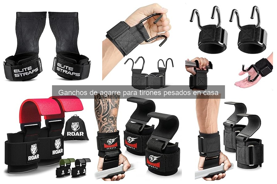 Tipos de ganchos de agarre para tirones pesados en casa