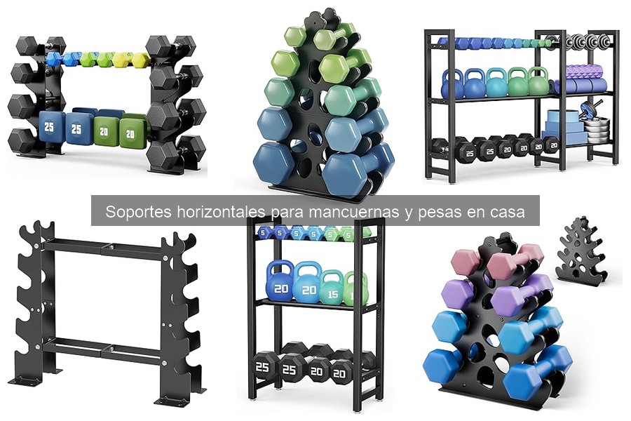 Tipos de soportes horizontales para mancuernas en casa